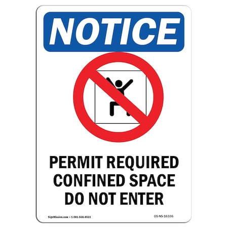 OSHA Notice Sign, NOTICE Permit Required With Symbol, 7in X 5in Decal